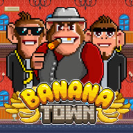 Banana Town
