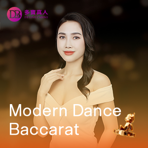 Modern Dance Baccarat (Play ditto Baccarat)